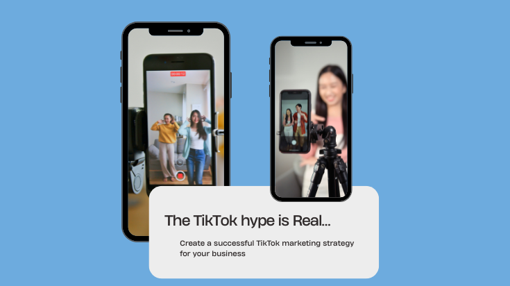 Create a successful TikTok marketing strategy for your business